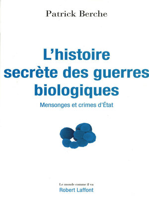 cover image of L'histoire secrète des guerres biologiques